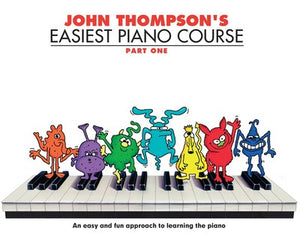 John Thompson's Easiest Piano Book - Part 1